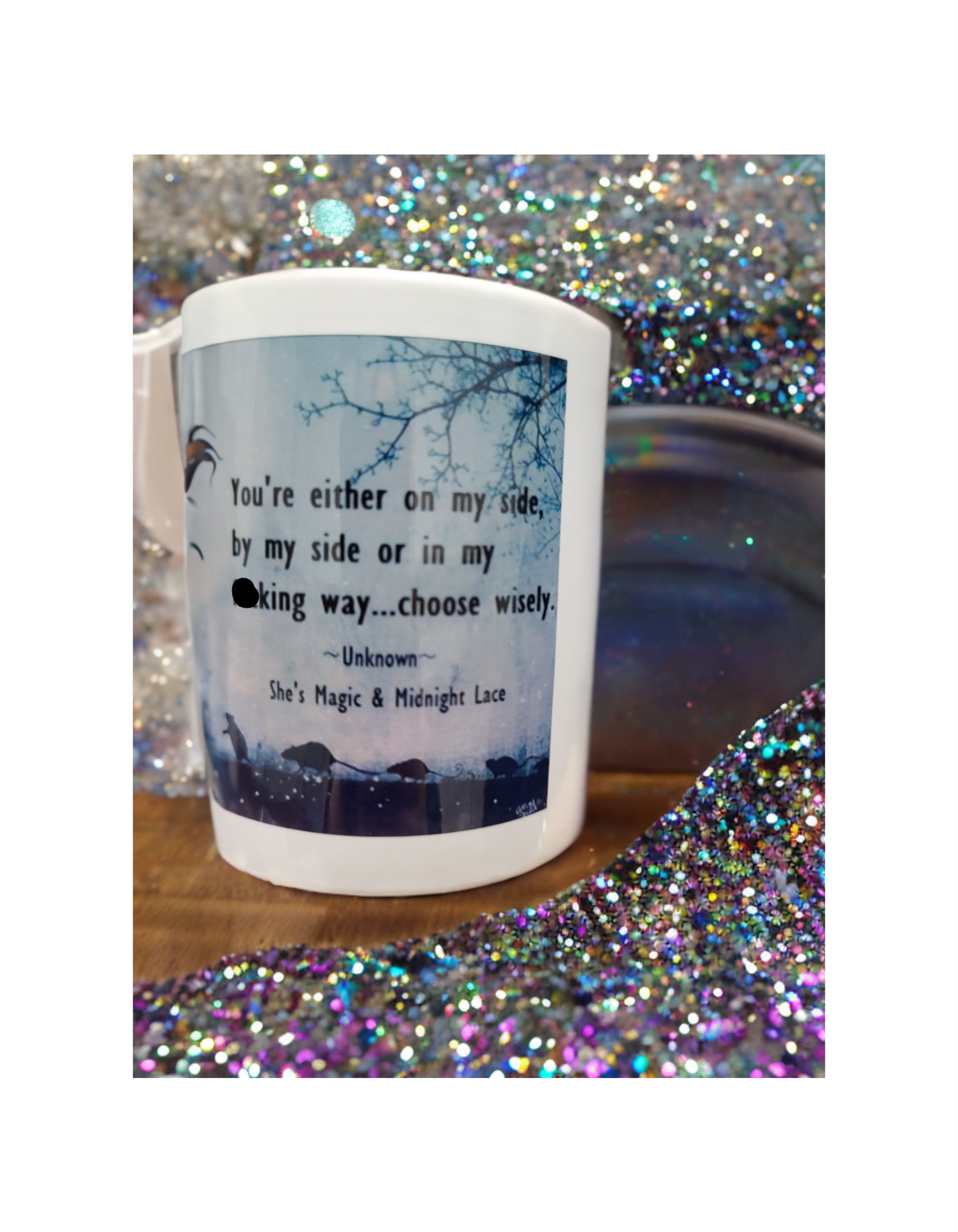On or by my side Ceramic mug